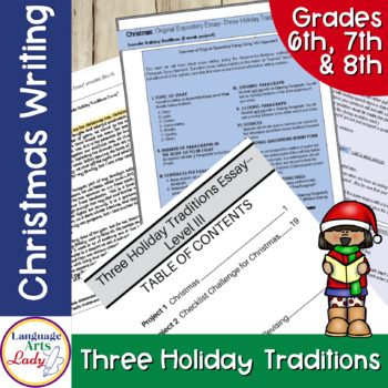 Preview of Three Holiday Traditions Expository Essay | Level Three | Christmas Writing