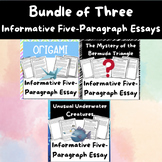 Three Informative Five-Paragraph Essay Bundle