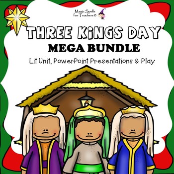 Preview of Three Kings Day - Epiphany - Christmas Around the World Unit -  MEGA BUNDLE