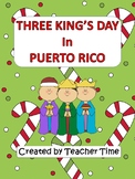 Three Kings Day in Puerto Rico