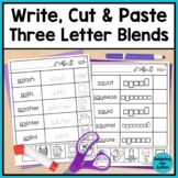 Three Letter Blends Phonics Worksheets: Cut and Paste Acti