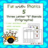 Three Letter "S" Blends (Trigraphs) - Fun with Phonics!