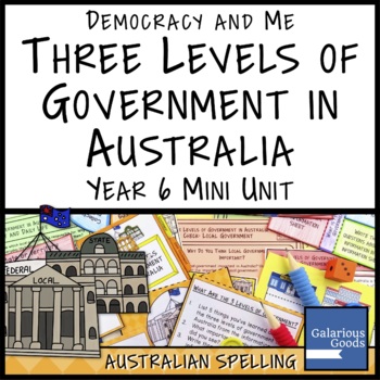 Preview of Three Levels of Government Australia | Year 6 HASS Australian Government Civics