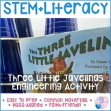 Three Little Javelinas | STEM and Literacy Activity