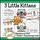 Three Little Kittens Nursery Rhyme: Books & Sequencing Cards