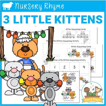 Preview of Three Little Kittens Nursery Rhyme - Literacy Lesson Plans