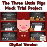 Three Little Pigs Mock Trial Activity - Digital - Project-