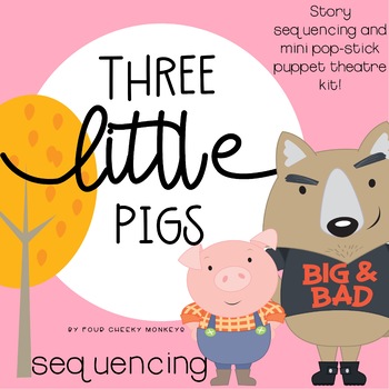 Preview of Three Little Pigs Sequencing Activities