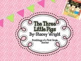 Three Little Pigs and More!