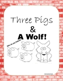 Three Little Pigs and a Big Bad Wolf Plays & Activities