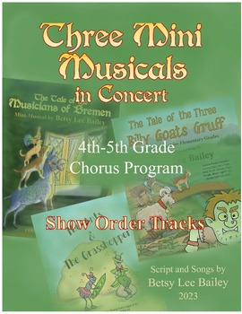 Preview of Three Mini Musicals in Concert - Show Order Tracks