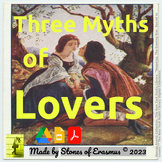 Three Myths of Lovers: Mythology Mini-Unit for Middle & Hi