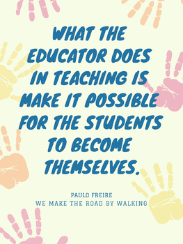 Three Posters with Paulo Freire Quotes About Education by The Civic