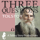 Three Questions - Leo Tolstoy | Audio Story