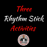 Three Rhythm Stick Activities