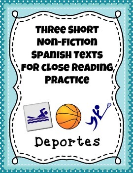 Preview of Three Short Non-Fiction Spanish Texts for Close Reading Practice {Deportes}