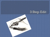 Three Step Editing Process