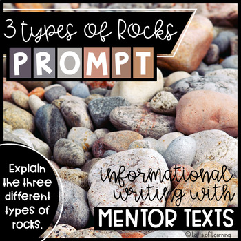 Preview of Three Types of Rocks Informative Writing Prompt with three Passages/Articles