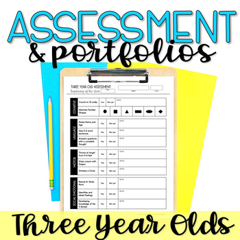Preview of Three Year Old Assessment and Portfolio
