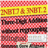 Three-digit Addition without regrouping 2NBT7, 3NBT2
