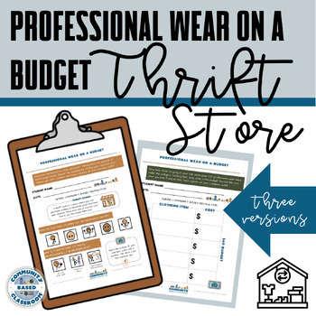Preview of Thrift Store - Professional Wear on a Budget SPED Community Based Instruction