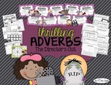 Thrilling Adverbs: The Director's Cut