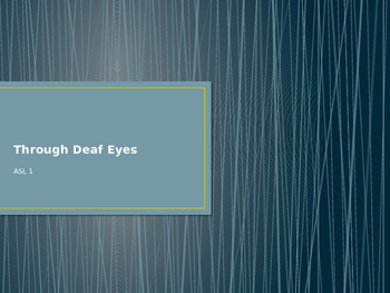 Preview of Through Deaf Eyes PowerPoint