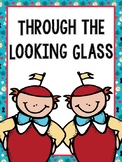Through the Looking Glass Literature Guide