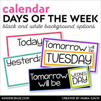 Preview of Classroom Decor Days of the Week Calendar Labels - Today, Tomorrow, Yesterday