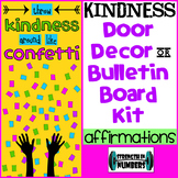 Throw KINDNESS Around like Confetti - Door Decor/Bulletin 