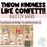 Throw Kindness Around Like Confetti! Kindness Craft and Bu