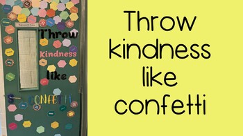 Throw Kindness Like Confetti - editable door display by Miss N McC