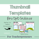 Thumbnail Templates for TPT Sellers | Editable