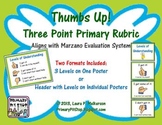 Thumbs Up Primary Marzano Rubric (Scale for Student Self A