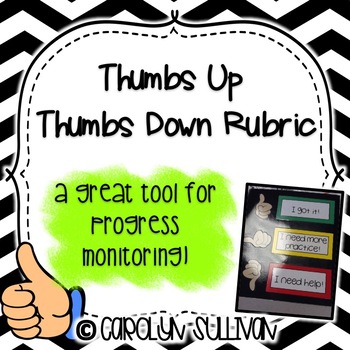 Preview of Thumbs Up, Thumbs Down Rubric for Progress Monitoring!