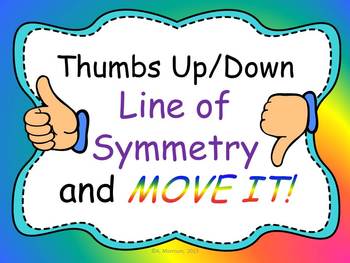 Preview of Thumbs Up/Down Line of Symmetry MOVE IT!