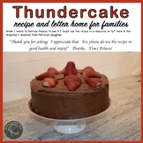 Thunder Cake Recipe and Letter Requesting that Families Ma