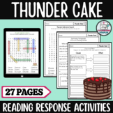 Thunder Cake Reading Response Activities Worksheets & Digital