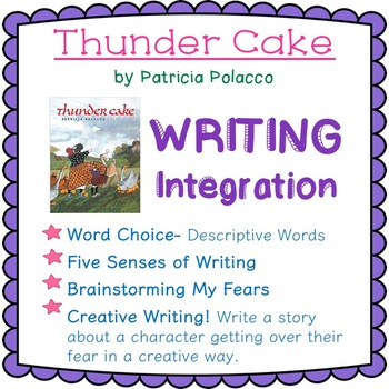 Preview of 'Thunder Cake'- Writing Lessons- Word Choice, Five Senses, Creative Writing