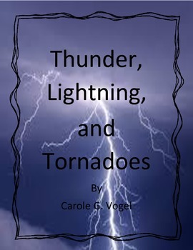 Preview of Thunder, Lightning, and Tornadoes by Carole G. Vogel - Imagine It - 6th Grade
