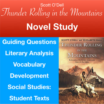 Preview of Thunder Rolling in the Mountains (Scott O'Dell) Novel Study with Paired Texts
