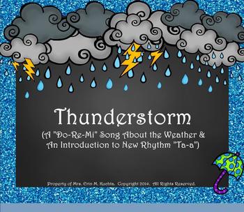 Preview of Thunderstorm! Practicing "Do-Re-Mi"/Intro. to "Ta-a" - SMARTBOARD/NOTEBOOK