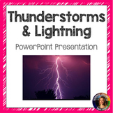 Thunderstorms and Lightning Powerpoint