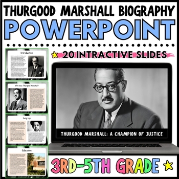 Preview of Thurgood Marshall Biography | Black History Month PowerPoint 3rd 4th 5th Grade