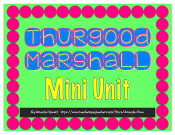 Preview of Thurgood Marshall Mini Unit