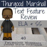 Thurgood Marshall Text Features Pages