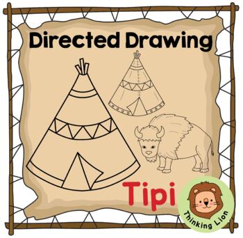 Preview of TiPi Directed Drawing | Indigenous Peoples | Native American | First Nations