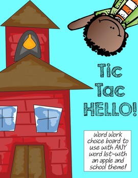 Preview of Tic-Tac-HELLO!  Word Work Choice Boards for the beginning of the year