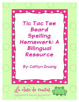 Preview of Tic Tac Toe Board Spelling Homework: A Bilingual Resource