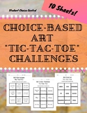 Tic-Tac-Toe Art Project Challenge Menus - Choice-Based Art
